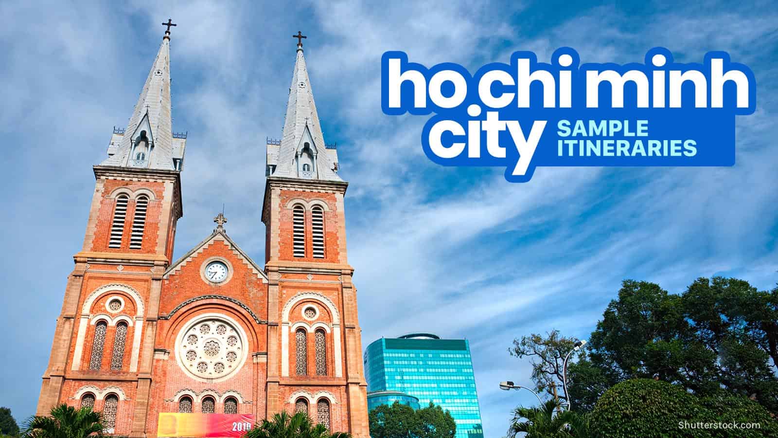 Sample HO CHI MINH CITY ITINERARIES: 1-7 Days | The Poor Traveler ...